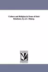 Culture and Religion in Some of their Relations. by J.C. Shairp. cover