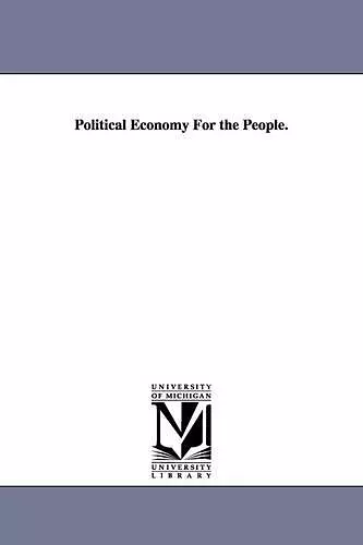 Political Economy For the People. cover