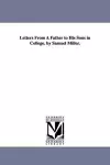 Letters From A Father to His Sons in College. by Samuel Miller. cover