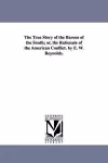 The True Story of the Barons of the South; or, the Rationale of the American Conflict. by E. W. Reynolds. cover