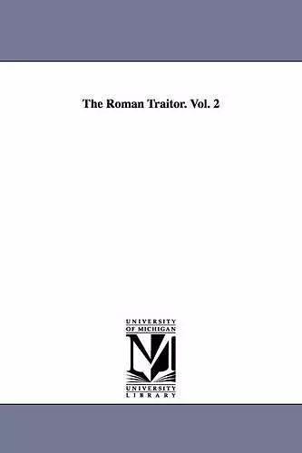 The Roman Traitor. Vol. 2 cover