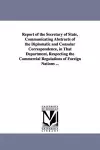 Report of the Secretary of State, Communicating Abstracts of the Diplomatic and Consular Correspondence, in That Department, Respecting the Commercial cover