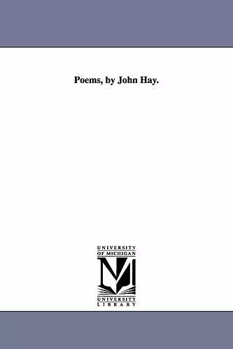 Poems, by John Hay. cover