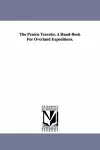 The Prairie Traveler. A Hand-Book For Overland Expeditions. cover