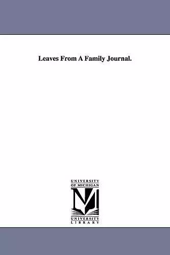 Leaves From A Family Journal. cover