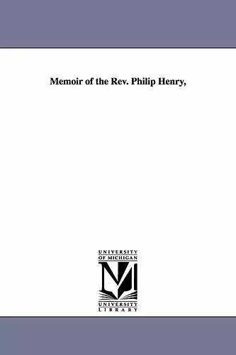 Memoir of the Rev. Philip Henry, cover