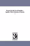 Prayers For the Use of Families ... together With A Selection of Hymns. ... cover