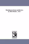 Miscellaneous Essays and Reviews. by Albert Barnes. ...Vol. 1 cover