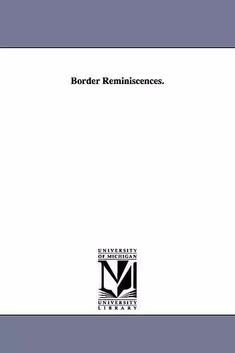 Border Reminiscences. cover