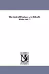 The Spirit of Prophecy ... by Ellen G. White Avol. 3 cover