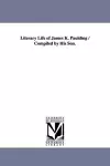 Literary Life of James K. Paulding / Compiled by His Son. cover