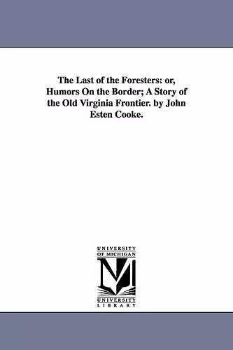 The Last of the Foresters cover