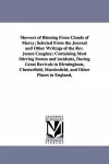 Showers of Blessing From Clouds of Mercy; Selected From the Journal and Other Writings of the Rev. James Caughey; Containing Most Stirring Scenes and incidents, During Great Revivals in Birmingham, Chesterfield, Macclesfield, and Other Places in Engl... cover