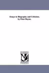 Essays in Biography and Criticism. by Peter Bayne. cover