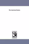 The American System. cover