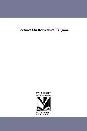 Lectures On Revivals of Religion. cover