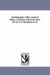 Autobiography of Rev. James B. Finley; or, Pioneer Life in the West. Ed. by W. P. Strickland, D. D. cover