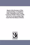 Report of the Secretary of War, Communicating, in Compliance with a Resolution of the Senate, Lieutenant Michler's Report of His Survey for an Interoc cover