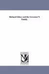 Richard Edney and the Governor'S Family. cover