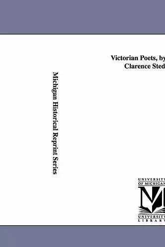 Victorian Poets, by Edmund Clarence Stedman. cover