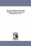 The Works of Rufus Choate, With A Memoir of His Life. by Samuel Gilman Brown. Vol. 2 cover