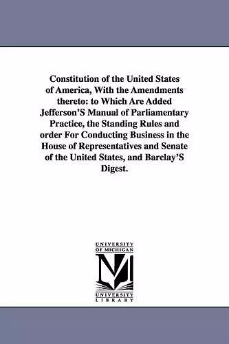 Constitution of the United States of America, with the Amendments Thereto cover