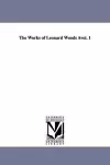 The Works of Leonard Woods Àvol. 1 cover