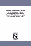 Sermons... With A Funeral Sermon by the Rev. Samuel Finlay... Containing Also An introductory Memoir of President Davies, by the Rev. William B. Spragueà Vol. 1. cover