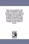 Report of an Examination of the Upper Columbia River and the Territory in Its Vicinity in September and October, 1881, to Determine Its Navigability, cover
