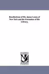 Recollections of Mr. James Lenox of New York and the Formation of His Library, cover