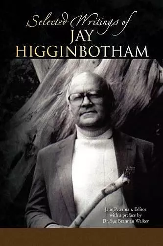 Selected Writings of Jay Higginbotham cover