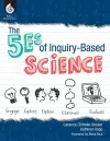 The 5Es of Inquiry-Based Science cover