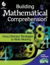 Building Mathematical Comprehension: Using Literacy Strategies to Make Meaning cover