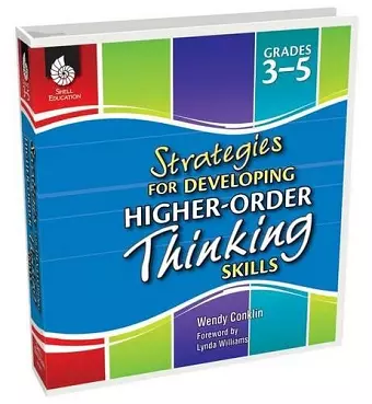 Strategies for Developing Higher-Order Thinking Skills Grades 3-5 cover