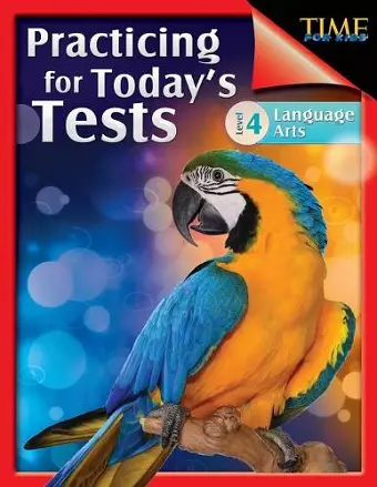 TIME For Kids: Practicing for Today's Tests Language Arts Level 4 cover