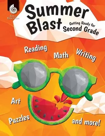 Summer Blast: Getting Ready for Second Grade cover