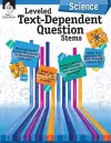 Leveled Text-Dependent Question Stems: Science cover