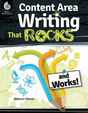 Content Area Writing that Rocks cover