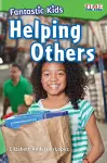 Fantastic Kids: Helping Others cover
