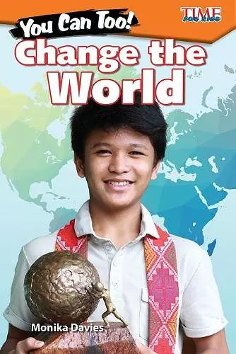 You Can Too! Change the World cover