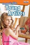 Fantastic Kids: Young Artists cover