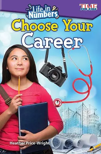 Life in Numbers: Choose Your Career cover