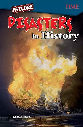 Failure: Disasters In History cover