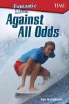 Fantastic Lives: Against All Odds cover