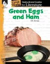 Green Eggs and Ham: An Instructional Guide for Literature cover