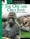 The One and Only Ivan: An Instructional Guide for Literature cover