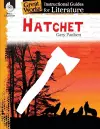 Hatchet: An Instructional Guide for Literature cover