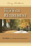 Perfecting Your Walk in Retirement cover