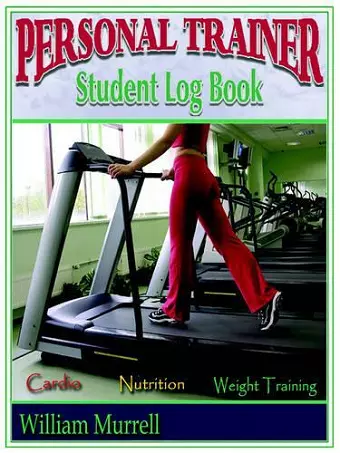 Personal Trainer Student Log Book cover