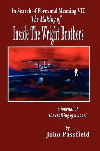 The Making of Inside the Wright Brothers cover